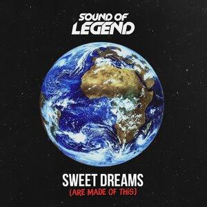 Sound Of Legend - Sweet Dreams