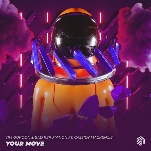 Tim Gordon & Bad Reputation - Your Move (ft. Cassidy Mackenzie)
