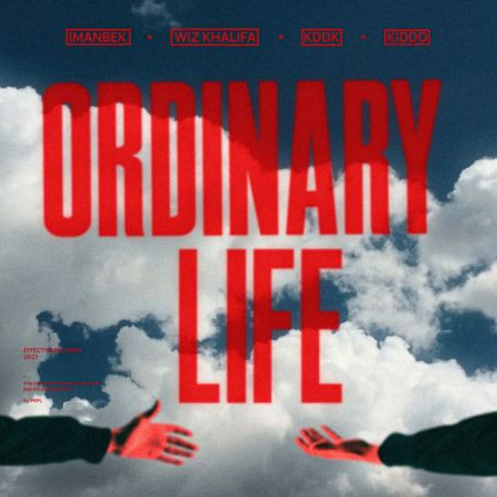 Imanbek, Wiz Khalifa, KDDK feat. KIDDO - Ordinary Life